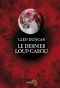 [The Last Werewolf / Bloodlines Trilogy 01] • Le Dernier Loup-Garou